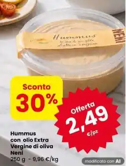 Eurospar Hummus con olio Extra Vergine di oliva Neni offerta