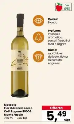 Eurospar Moscato Fior d'Arancio secco Colli Euganei DOCG Monte Fasolo offerta