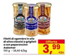 Eurospar Filetti di sgombro in olio di oliva classici o grigliati o con peperoncino Asdomar offerta
