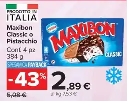 Carrefour Maxibon Classic o Pistacchio offerta