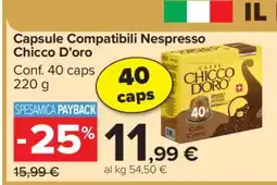 Carrefour Capsule Compatibili Nespresso Chicco D’Oro offerta