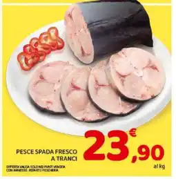 Conad PESCE SPADA FRESCO A TRANCI offerta
