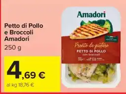Carrefour Petto di Pollo e Broccoli Amadori offerta