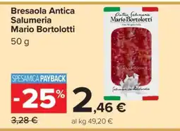 Carrefour Bresaola Antica Salumeria Mario Bortolotti offerta