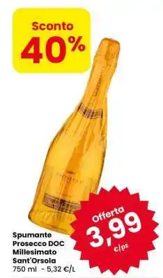 Eurospar Spumante Prosecco DOC Millesimato Sant'Orsola offerta