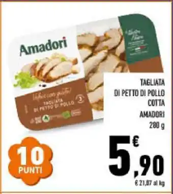 Conad TAGLIATA DI PETTO DI POLLO COTTA AMADORI offerta