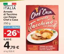 Carrefour Arrosto di Tacchino con Patate Chef a Casa offerta