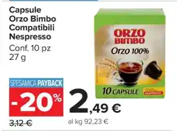 Carrefour Capsule Orzo Bimbo Compatibili Nespresso offerta