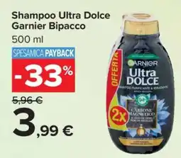 Carrefour Shampoo Ultra Dolce Garnier Bipacco offerta