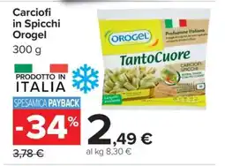 Carrefour Carciofi in Spicchi Orogel offerta