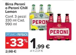 Carrefour Birra Peroni o Peroni Chill Lemon offerta