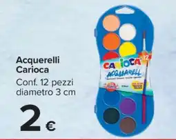Carrefour Acquerelli Carioca offerta