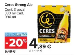 Carrefour Ceres Strong Ale offerta