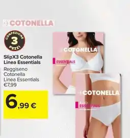 Carrefour SlipX3 Cotonella Linea Essentials offerta