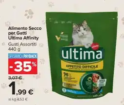 Carrefour Alimento Secco per Gatti Ultima Affinity offerta