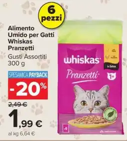 Carrefour Whiskas Pranzetti offerta