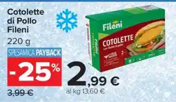 Carrefour COTOLETTE DI POLLO FILENI offerta