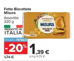 Carrefour Fette Biscottate Misura offerta