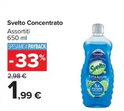Carrefour SVELTO Concentrato offerta