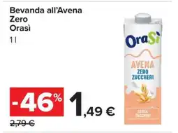 Carrefour Bevanda all’Avena Zero OraSì offerta