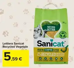 Carrefour Lettiera Sanicat Recycled Vegetale offerta