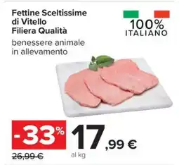 Carrefour Fettine Sceltissime di Vitello Filiera Qualità offerta