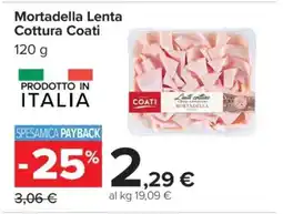 Carrefour Mortadella Lenta Cottura Coati offerta