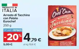 Carrefour Arrosto di Tacchino con Patate Eurochef offerta