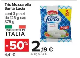 Carrefour Tris Mozzarella Santa Lucia offerta