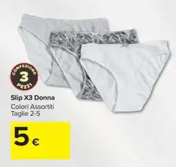 Carrefour Slip X3 Donna offerta