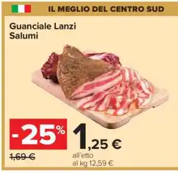 Carrefour Guanciale Lanzi Salumi offerta