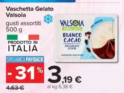 Carrefour Vaschetta Gelato Valsoia offerta