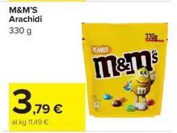 Carrefour M&M’S Arachidi offerta