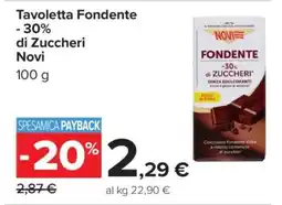 Carrefour Tavoletta Fondente -30% di Zuccheri Novi offerta