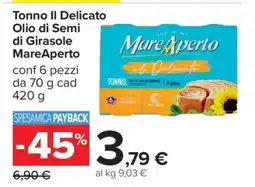 Carrefour Tonno Il Delicato Olio di Semi di Girasole MareAperto offerta