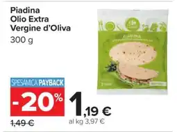 Carrefour Piadina Olio Extra Vergine d’Oliva offerta