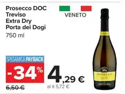 Carrefour Prosecco DOC Treviso Extra Dry Porta dei Dogi offerta