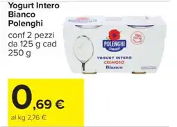 Carrefour Yogurt Intero Bianco Polenghi offerta