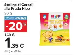 Carrefour Stelline di Cereali alla Frutta Hipp offerta