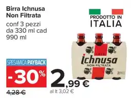 Carrefour Birra Ichnusa non filtrata offerta