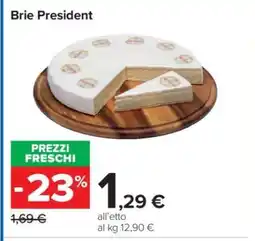 Carrefour Brie President offerta