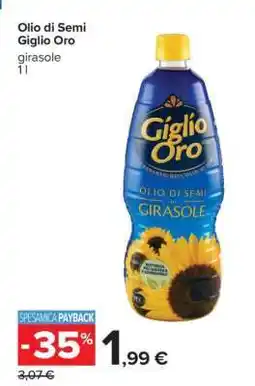 Carrefour Olio di Semi Giglio Oro offerta