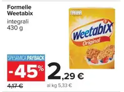 Carrefour Formelle Weetabix offerta