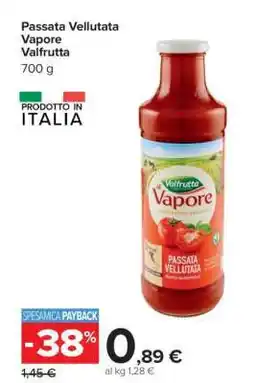 Carrefour Passata Vellutata Vapore Valfrutta offerta