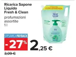 Carrefour Ricarica Sapone Liquido Fresh&Clean offerta