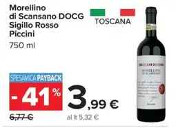 Carrefour Morellino di Scansano DOCG Sigillo Rosso Piccini offerta