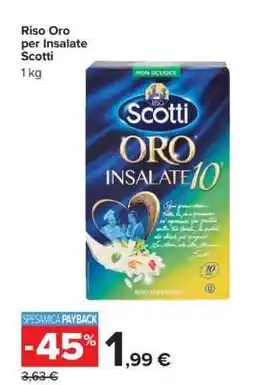 Carrefour Riso Oro per Insalate Scotti offerta