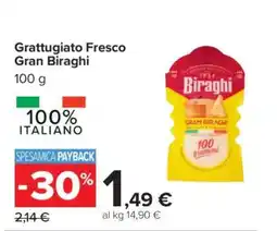 Carrefour Grattugiato Fresco Gran Biraghi offerta