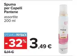Carrefour Spuma per Capelli Pantene offerta