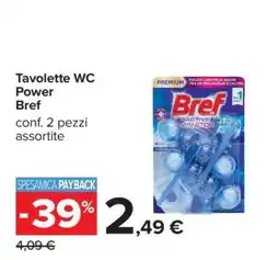 Carrefour Tavolette WC Power Bref offerta